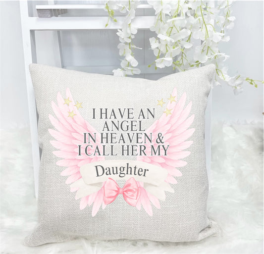 I HAVE AN ANGEL CUSHION