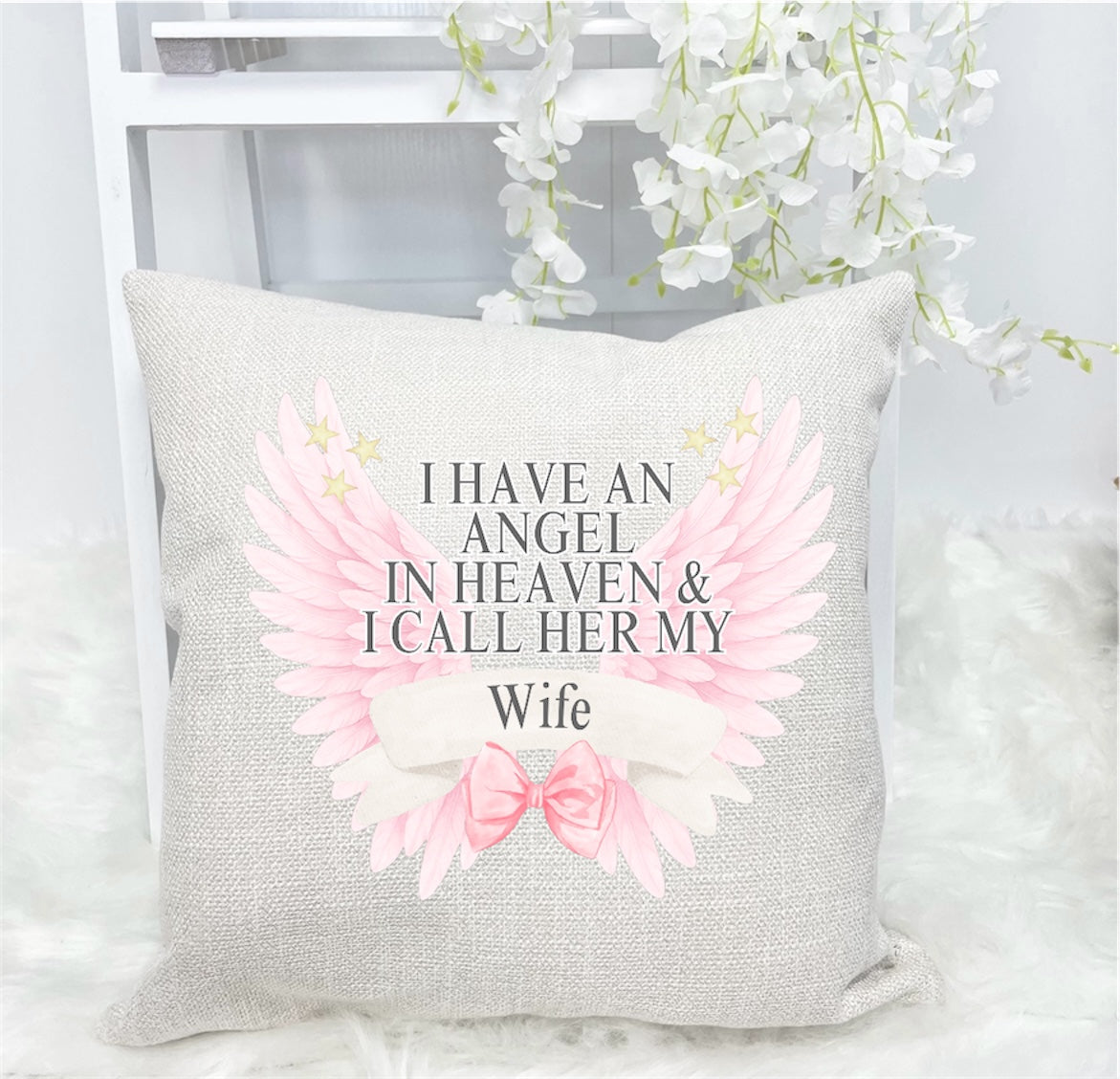 I HAVE AN ANGEL CUSHION